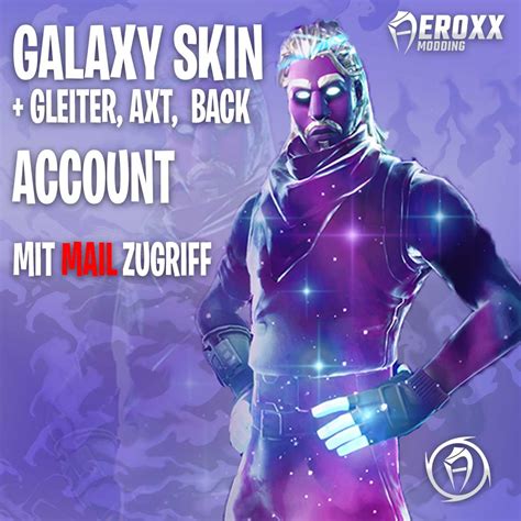 Fortnite Galaxy Skin Account Und Weiteren Skins Aeroxx Modding