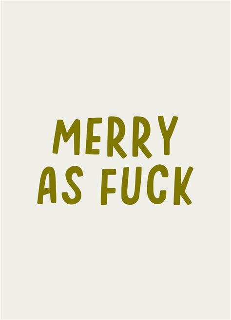 Merry As Fuck Rude Christmas Card Scribbler