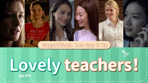Teachers In Lesbian Films That Teach You About Love Lez Gay It Up Gagaoolala Film