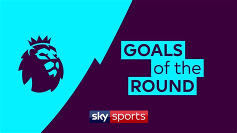 Watch And Vote Choose Your Best Premier League Goal Of The Week
