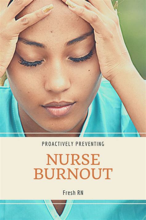 S5e46 Proactively Preventing Nurse Burnout In 2020 What Is Nursing