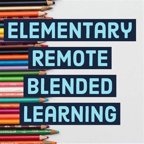 Elementary Remote Blended Learning | Blended learning ...