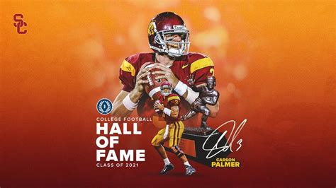 Uscs Carson Palmer Named To 2021 College Football Hall Of Fame Class