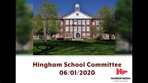 Hingham School Committee 06012020 Youtube
