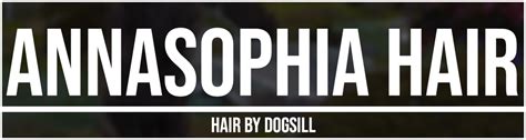 Dyoreos Cc Finds Dogsill Annasophia Hair Named After The One And