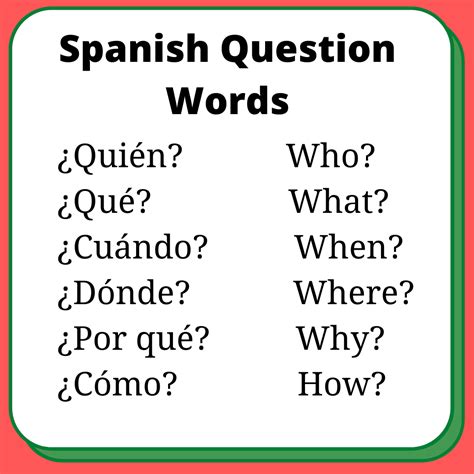 Spanish Question Words Spanish Question Words Spanish Questions