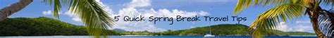 5 Quick Tips About Spring Break Travel Guru Travel