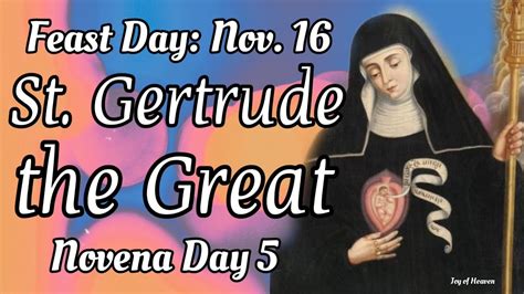 St Gertrude The Great Novena Prayers Day 5 Patron Saint Of West