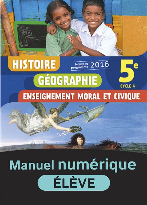 Histoire Géographie Emc 5e Manuel Numérique élève 9782091128399