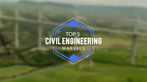 Civil Engineering Marvels Youtube