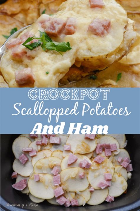 Grandma S Crockpot Scalloped Potatoes And Ham Recipe Adventures Of A Nurse