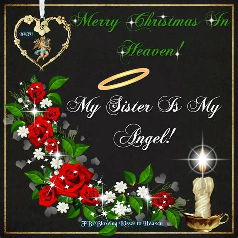 Missing My Sister In Heaven Pin It 1 Like Image Christmas In Heaven