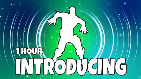 Fortnite Introducing Emote 1 Hour Youtube