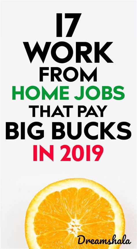 17 Work From Home Jobs That Pay Big Bucks In 2021 Dreamshala Work