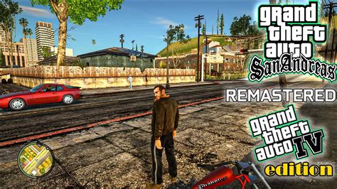 Grand Theft Auto San Andreas Retextured Remastered 2021 Gta Iv
