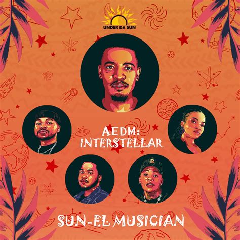 Sun El Musician Aedm Interstellar Ep Medics95