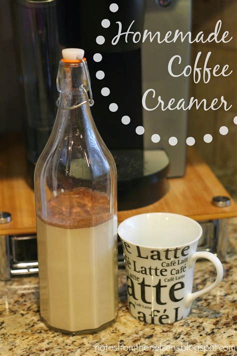 Notes From The Nelsens Homemade Coffee Creamer Recipe