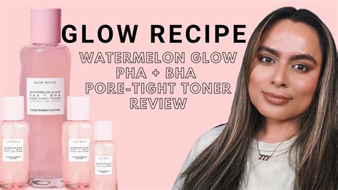 Glow Recipe Watermelon Glow Pha Bha Pore Tight Toner Review Nadia