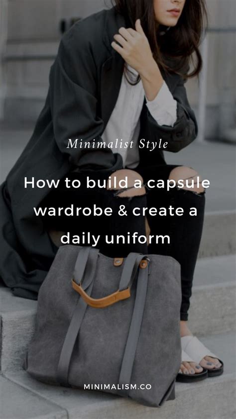 Minimalist Style Guide How To Build A Capsule Wardrobe And Create A