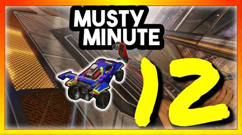 Musty Minute 12 Rocket League Youtube
