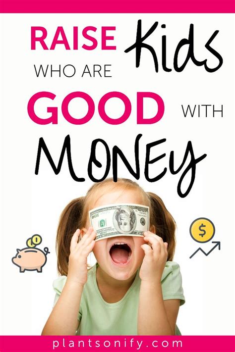 How To Raise Kids To Be Responsible With Money Kids Money Management