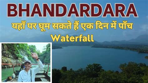 Bhandardara Tourist Places Bhandardara Dam Ii Vasundhara Waterfall