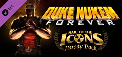 Buy Cheap Duke Nukem Forever Hail To The Icons Parody Pack Pc Cd Keys