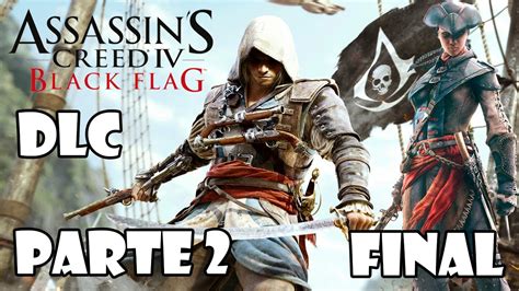 Assassin s Creed Black Flag DLC Aveline Parte FINAL ESPAÑOL