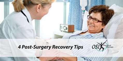 4 Post Surgery Recovery Tips Advice From Physical Therapists