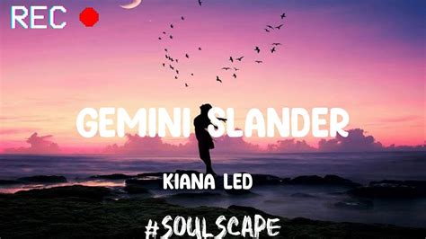 Gemini Slander Kiana Ledé Lyrics YouTube