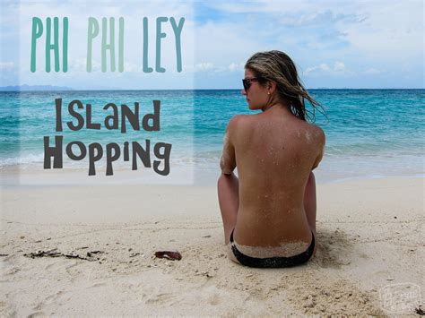 phi phi ley island hopping the blonde abroad