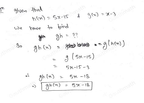Solved Gh Hx X Gx X Algebra Gauthmath