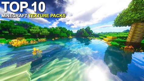 Top 10 Minecraft Texture Packs For 2019 Youtube