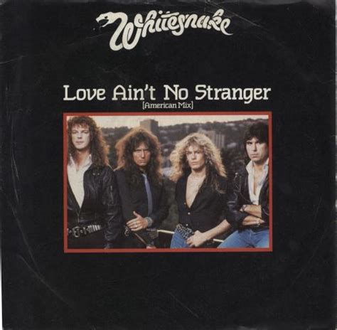 Whitesnake Love Aint No Stranger Uk 7 Vinyl Single 7 Inch Record