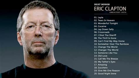 Eric Clapton Greatest Hits Best Of Eric Clapton Full Album New 2017 In