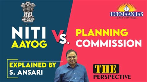 Niti Aayog Vs Planning Commission Explained By S Ansari Lukmaan
