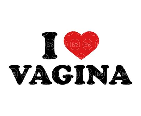 I Love Pussy Svg Vagina Svg Vector Cut File For Cricut Etsy My Xxx