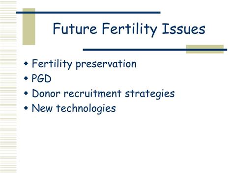 Ppt Fertility Issues Powerpoint Presentation Free Download Id193612