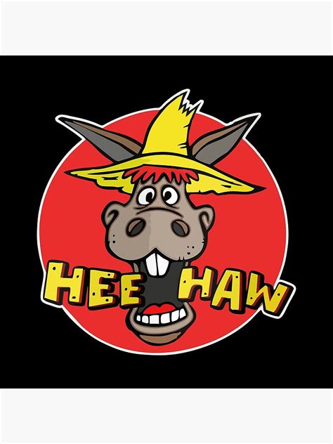 Best Seller Hee Haw Merchandise Poster For Sale By Subejuasmini27