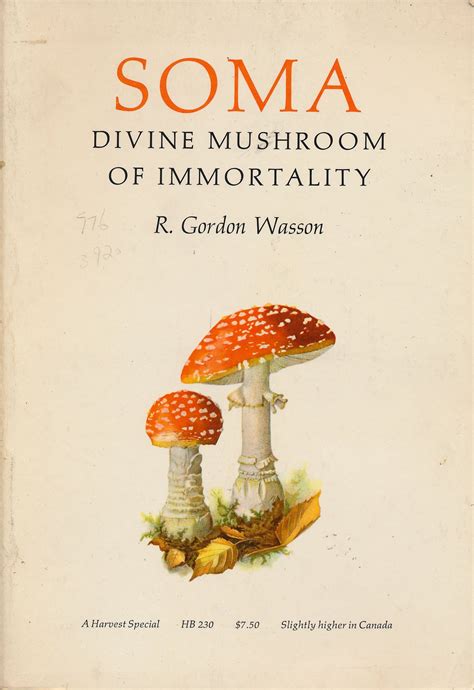 Soma Divine Mushroom Of Immortality Uk Robert Gordon