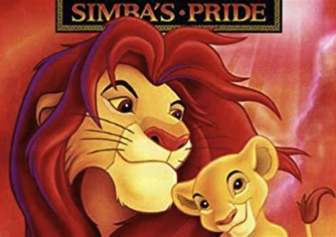 The Lion King Ii Simbas Pride Is Better Than The Original Disney Film