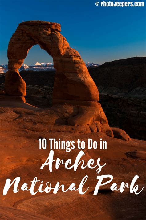 10 Things To Do In Arches National Park The Trusted Traveller