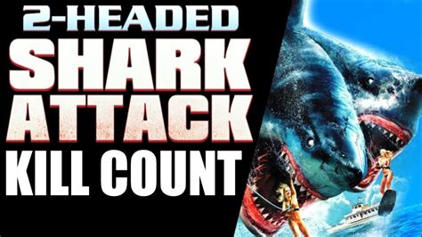 2 Headed Shark Attack 2012 Kill Count Youtube
