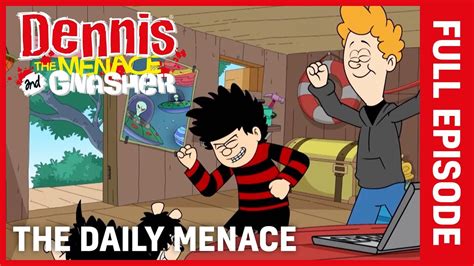 Dennis The Menace And Gnasher The Daily Menace S4 Ep 38 Youtube