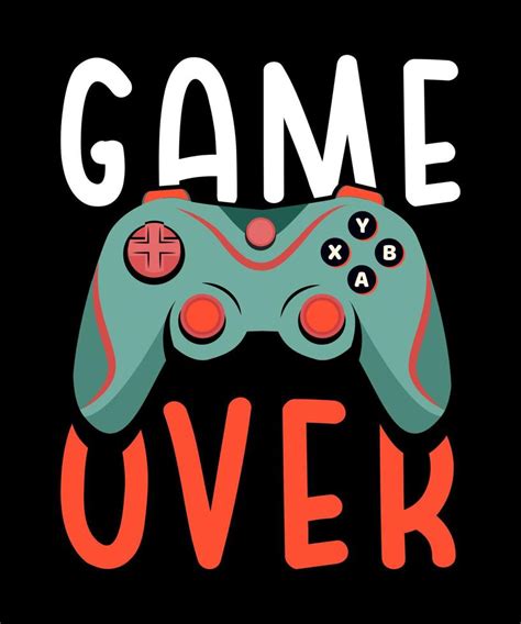Game Over Gaming Tshirt Design Vector 5118189 Vector Art At Vecteezy