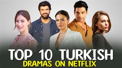 Top Best Turkish Dramas On Netflix You Need To Watch Right Now Youtube