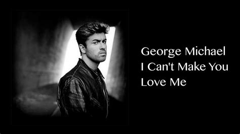 George Michael I Cant Make You Love Me Instrumental Youtube