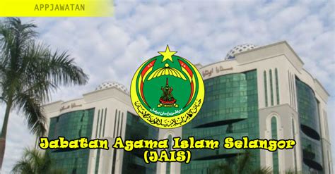 Video pemantauan awal persekolahan sekolah agama di bawah jais. Jawatan Kosong di Jabatan Agama Islam Selangor (JAIS ...