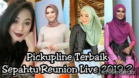 Maybe you would like to learn more about one of these? PICKUP LINE SEPAHTU REUNION LIVE 2019 - YouTube