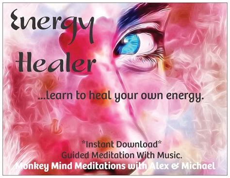 Energy Healerheal Your Own Energy Instant Download Guided Etsy